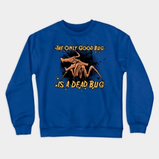 Dead Bug Crewneck Sweatshirt